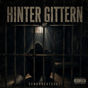 Hinter Gittern by Cengobeats361