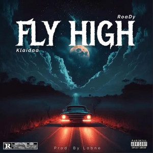 FLY HIGH