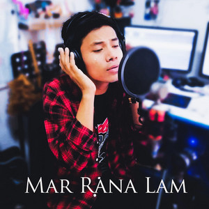 Oo Mg Thein - Mar Rana Lam