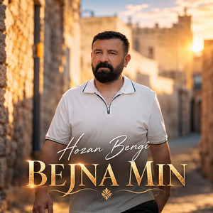 Bejna Min by Hozan Bengi