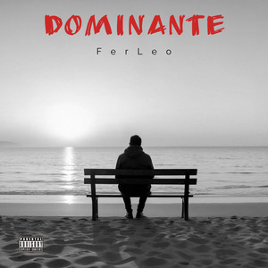 DOMINANTE by FerLeo