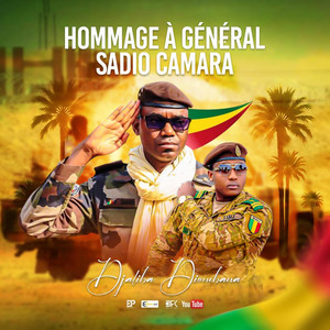 Djaliba Diombana - Hommage au général Sadio Camara