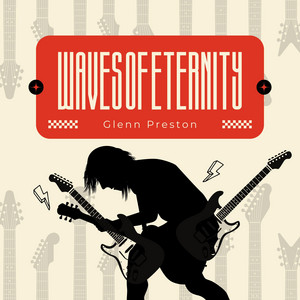 Waves of Eternity by Glenn Preston
