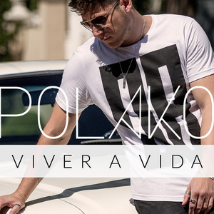 Viver a Vida