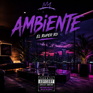 Ambiente by el ruper rd