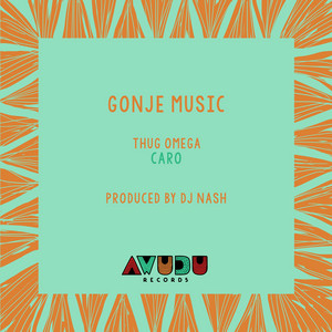 Thug Omega - Caro (feat. Fancy Gadam)
