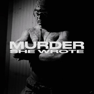 Murder She Wrote by Tearitoffgreezy