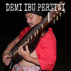Demi Ibu Pertiwi