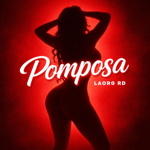 Pomposa by Laorg RD