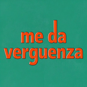 me da verguenza by RONNY FIRE