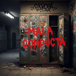 MALA CONDUCTA by JUANPACK