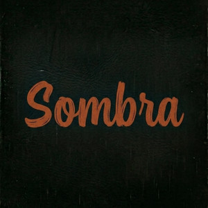 Sombra by DJ LION