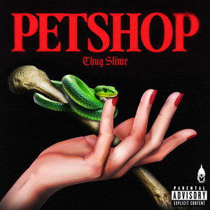 Thug Slime & 4K Studio - PETSHOP
