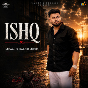 ISHQ by Misaal, KAABIR Music