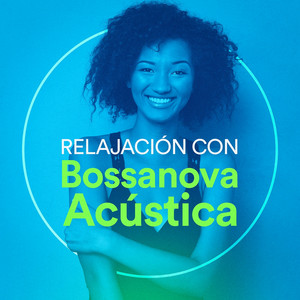 Relajación con Bossanova Acústica album