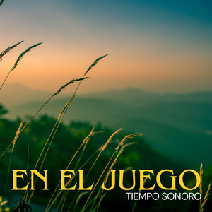 En El Juego by Tiempo Sonoro