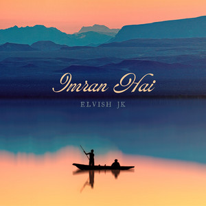 Elvish Jk - Imran Hai