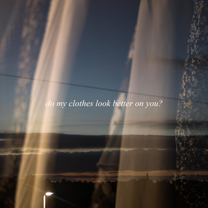 Do My Clothes Look Better On You? by RoeParkin