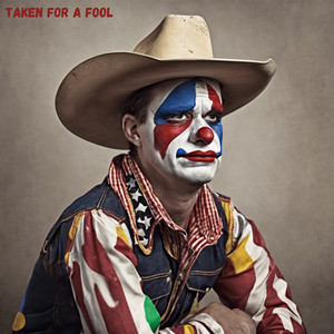 Taken For A Fool by Dylan Ault