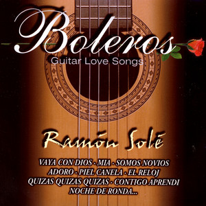 Boleros Guitar Love Songs