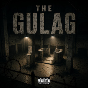 The Gulag by RLTV