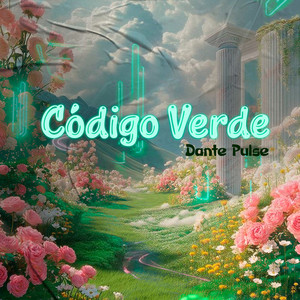 Codigo Verde by Dante Pulse