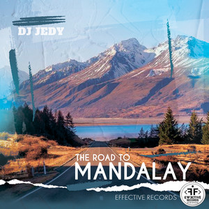 DJ JEDY - The Road to Mandalay