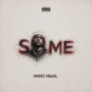 SOME by Mario MIQAIL