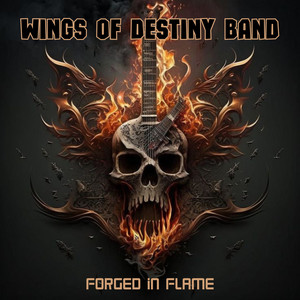 Forged in Flame by Wings of Destiny Band