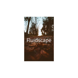 Fluidscape by Rose of melody