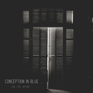 On the Brink by Conception In Blue