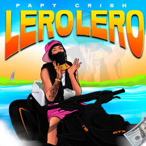 Papy Crish - LERO LERO