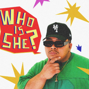 WHO IS SHE by Avsn