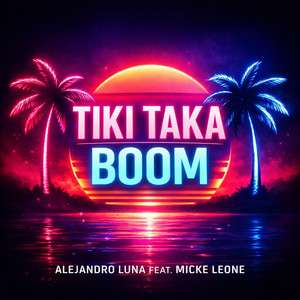 MICKE LEONE - Tiki taka boom