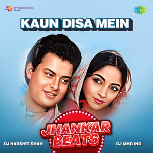 Hemlata, Jaspal Singh & Ravindra Jain - Kaun Disa Mein (From "Nadiya Ke Paar") [Jhankar Beats]