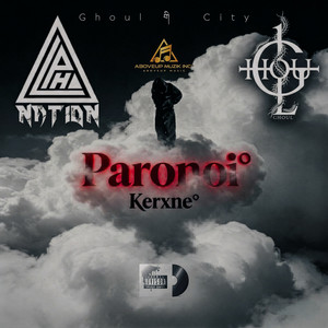 Paronoi by Kerxne°