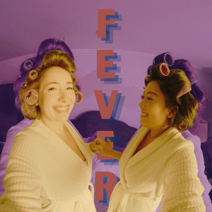 Fever by Carly and the Universe