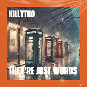 They're Just Words