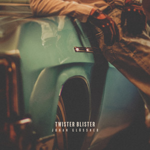 Johan Glössner - Twister Blister