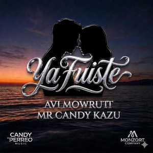 Ya Fuiste by Avi Mowrutt, Mr Candy Kazu