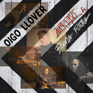 OIGO LLOVER by Alfredo & Banda Futura