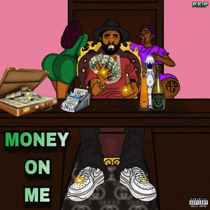 Money On Me by P.E.P