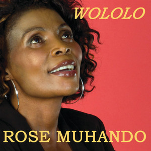 Rose Muhando - Wololo
