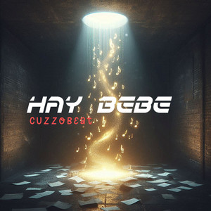 Hay Bebe by CuzzoBeat