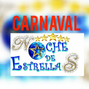 Noche De Estrellas - Carnaval Danceros Quinto Número (En vivo)