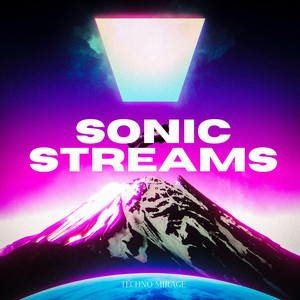 Sonic Streams by Techno Mirage