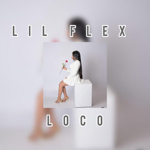 loco by Lil flex