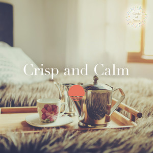 Crisp and Calm