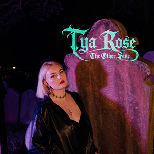 The Other Side by Tya Rose