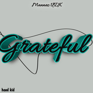 Mannez UDK - Grateful
